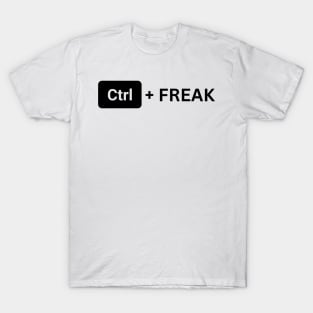 Control Freak - Ctrl+Freak T-Shirt